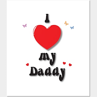 I love my daddy - heart doodle hand drawn design Posters and Art